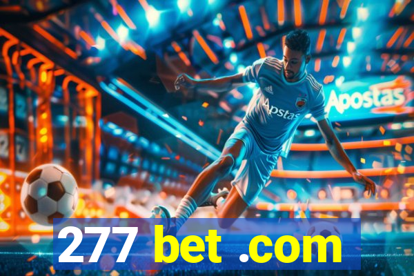 277 bet .com